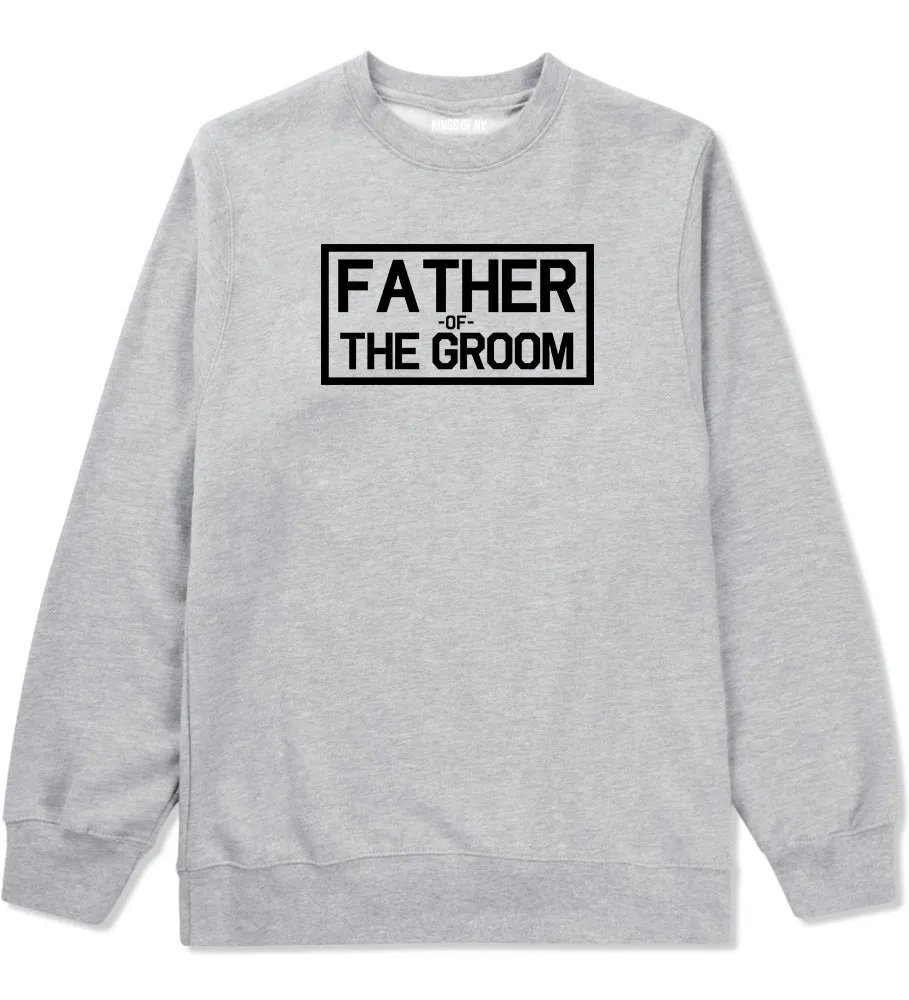 Father Of The Groom Mens Crewneck Sweatshirt